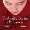 Han Yong - Cantando Dietro I Paraventi